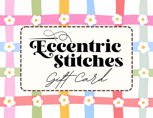 Eccentric Stitches Gift Card